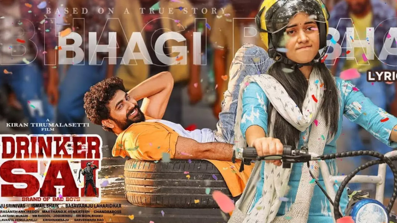 Bhagi Bhagi Lyrical Video Song Released From Drinker Sai Movie 