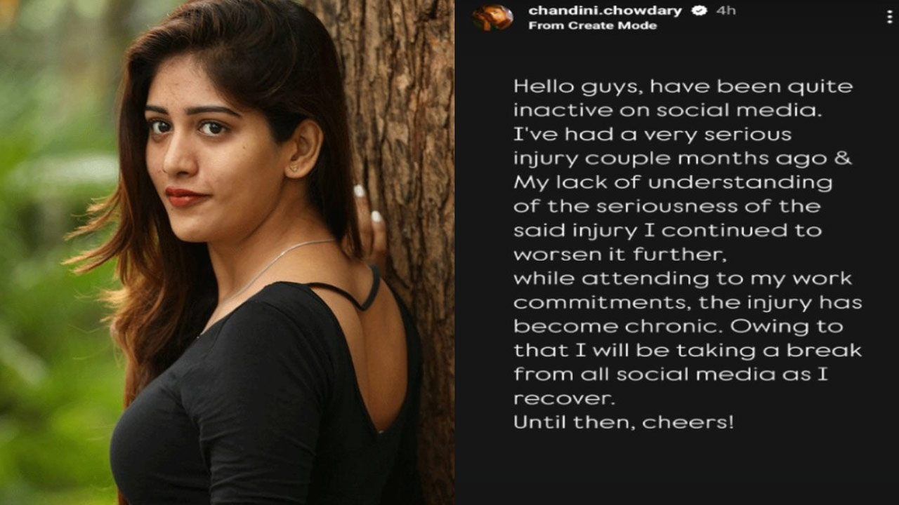 Chandini Chowdary Takes Break from Social Media and Shoots Due to Injury