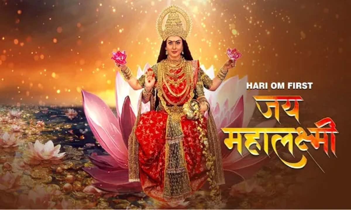'Jai Mahalakshmi' A Mythological Journey of the Goddess Lakshmi on Hari Om OTT