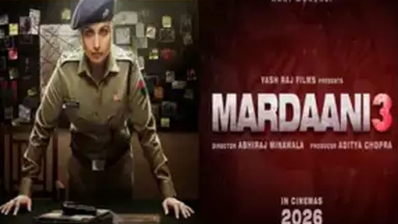 Mardaani 3 Movie Release Date Announced