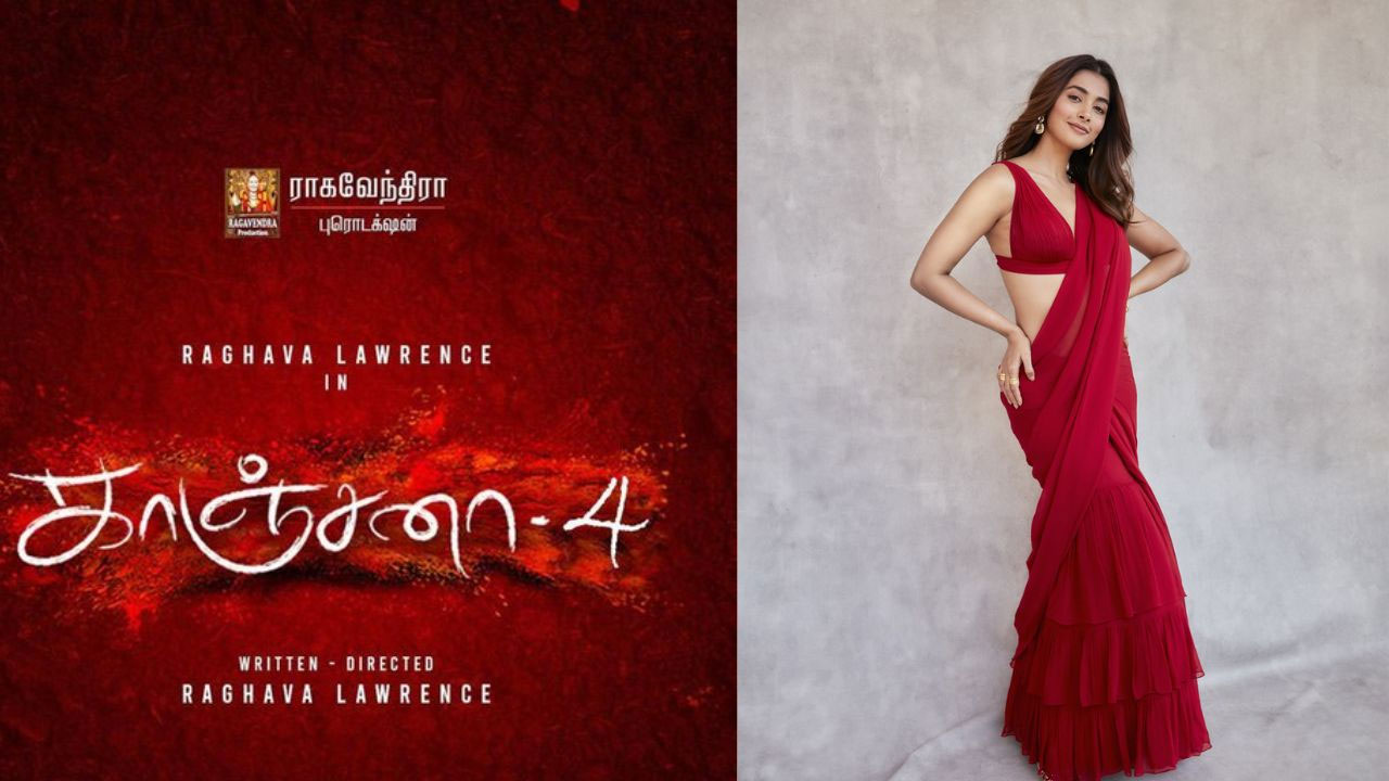 Kanchana 4: Raghava Lawrence Announces Pooja Hegde As Heroine