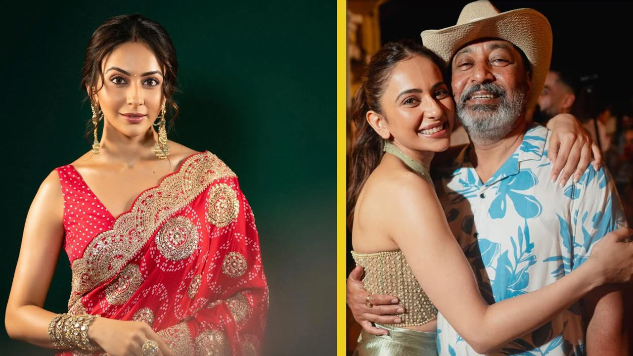 Rakul Preet Singh Reflects on a Life Changing Lesson from Her Father on Diwali
