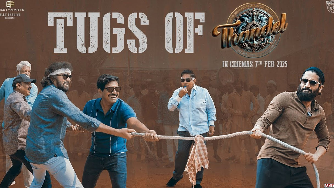 Thandel Film Team Shares Viral 'Tug of War' Video Featuring Nag Chaitanya and Allu Aravind