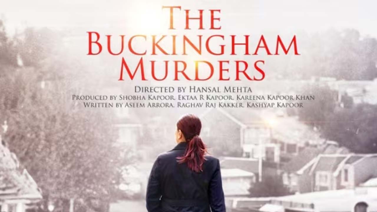 The Buckingham Murders Box Office Kareena Kapoor Thriller Earns 7.81 Crore The Buckingham Murders Box Office Kareena Kapoor Thriller Earns 7.81 Crore