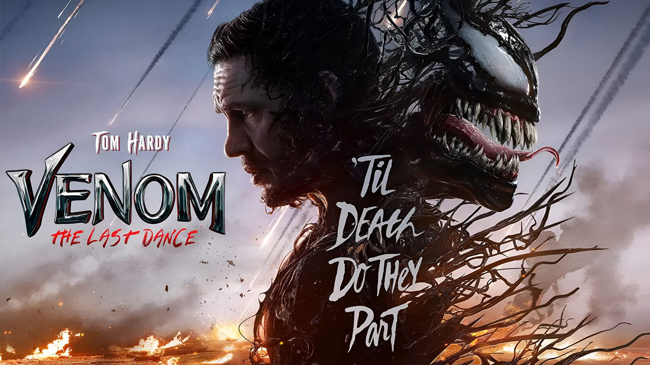 Venom The Last Dance Now Streaming On OTT  Venom The Last Dance Now Streaming On OTT