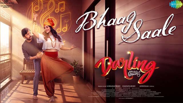 Bhaag Saale Lyrical song Released From 'Darling' Movie
