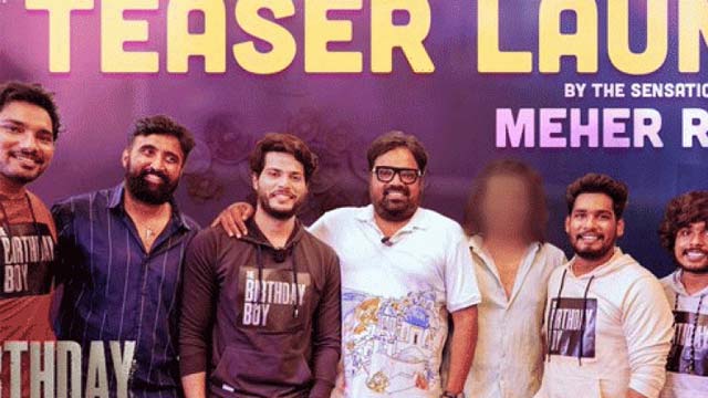 Mehar Ramesh released the teaser of 'Birthday Boy' Movie  Mehar Ramesh released the teaser of 'Birthday Boy' Movie