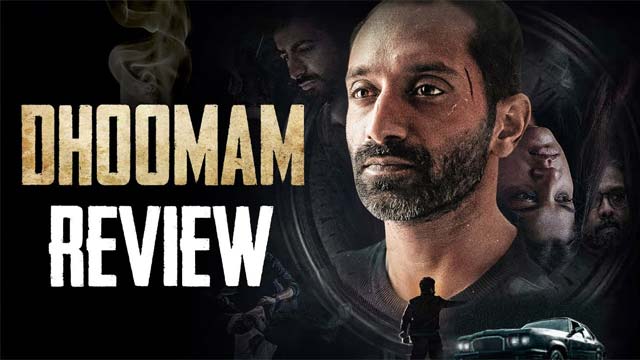Dhoomam Review: Fahadh Faasil's Gripping Thriller Dhoomam Review: Fahadh Faasil's Gripping Thriller