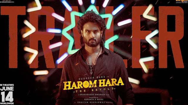 Sudheer Babu's 'Harom Hara' Movie Trailer Sudheer Babu's 'Harom Hara' Movie Trailer
