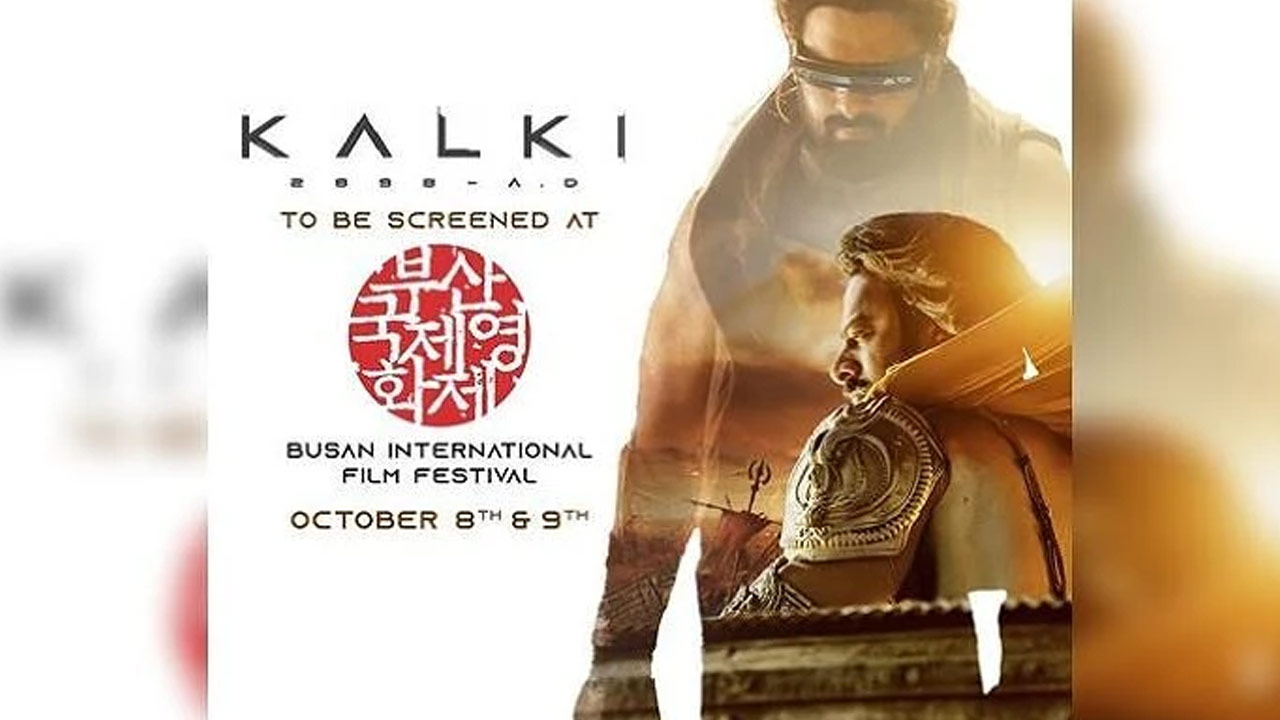 Prabhas 'Kalki' Set for Screening at Busan International Film Festival Prabhas 'Kalki' Set for Screening at Busan International Film Festival