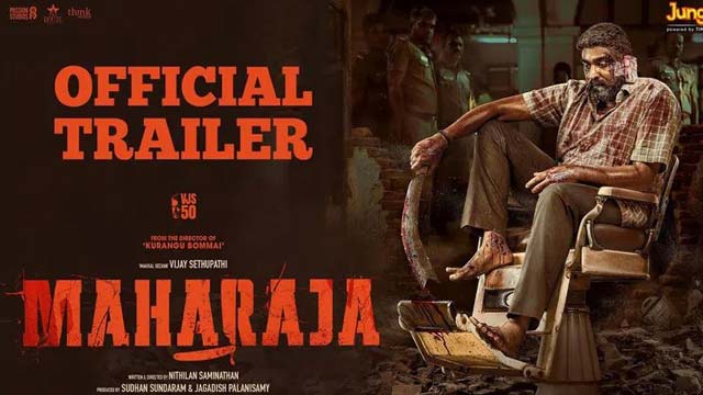 Vijay Sethupathi 'Maharaja' Movie trailer