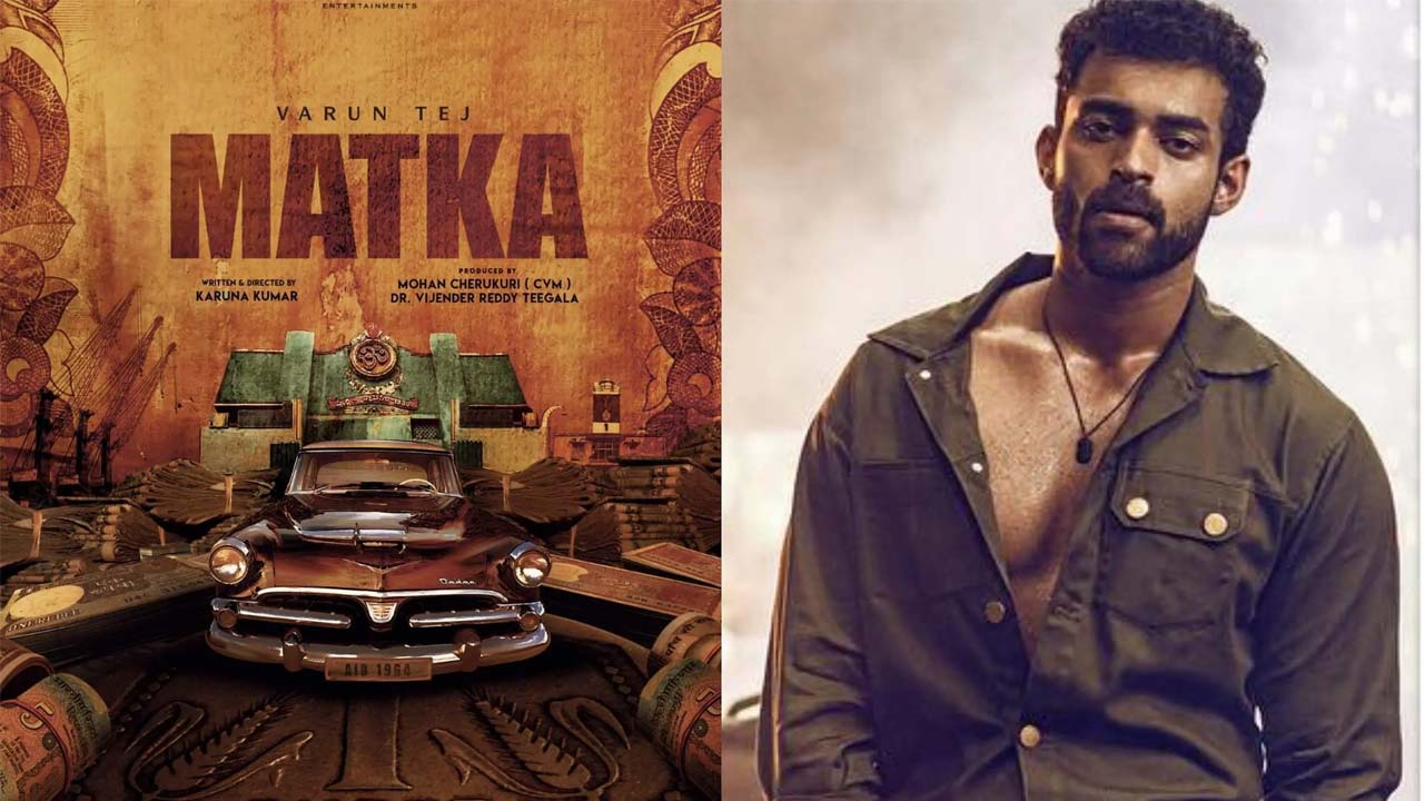 Varun Tej Matka Movie Shooting Updates