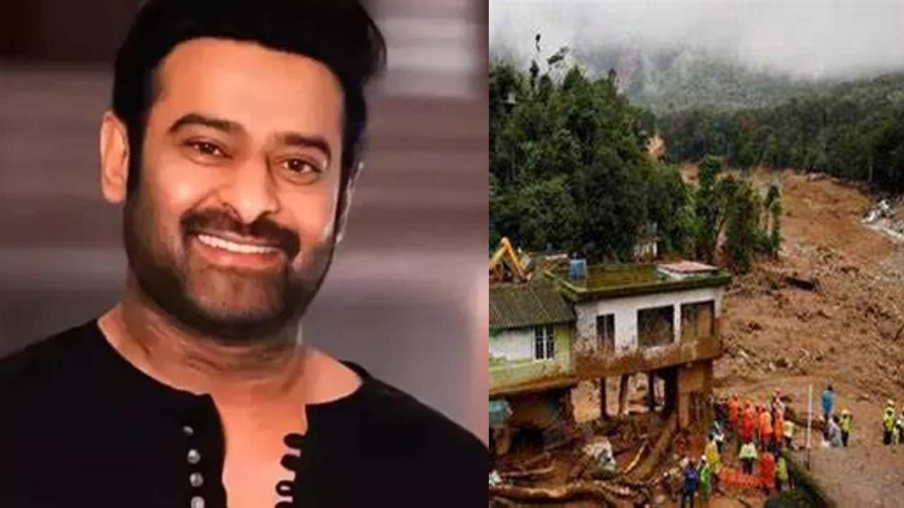 Prabhas Makes Generous Donation to Wayanad Flood Relief Efforts Prabhas Makes Generous Donation to Wayanad Flood Relief Efforts