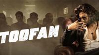 Toofan Official Trailer 