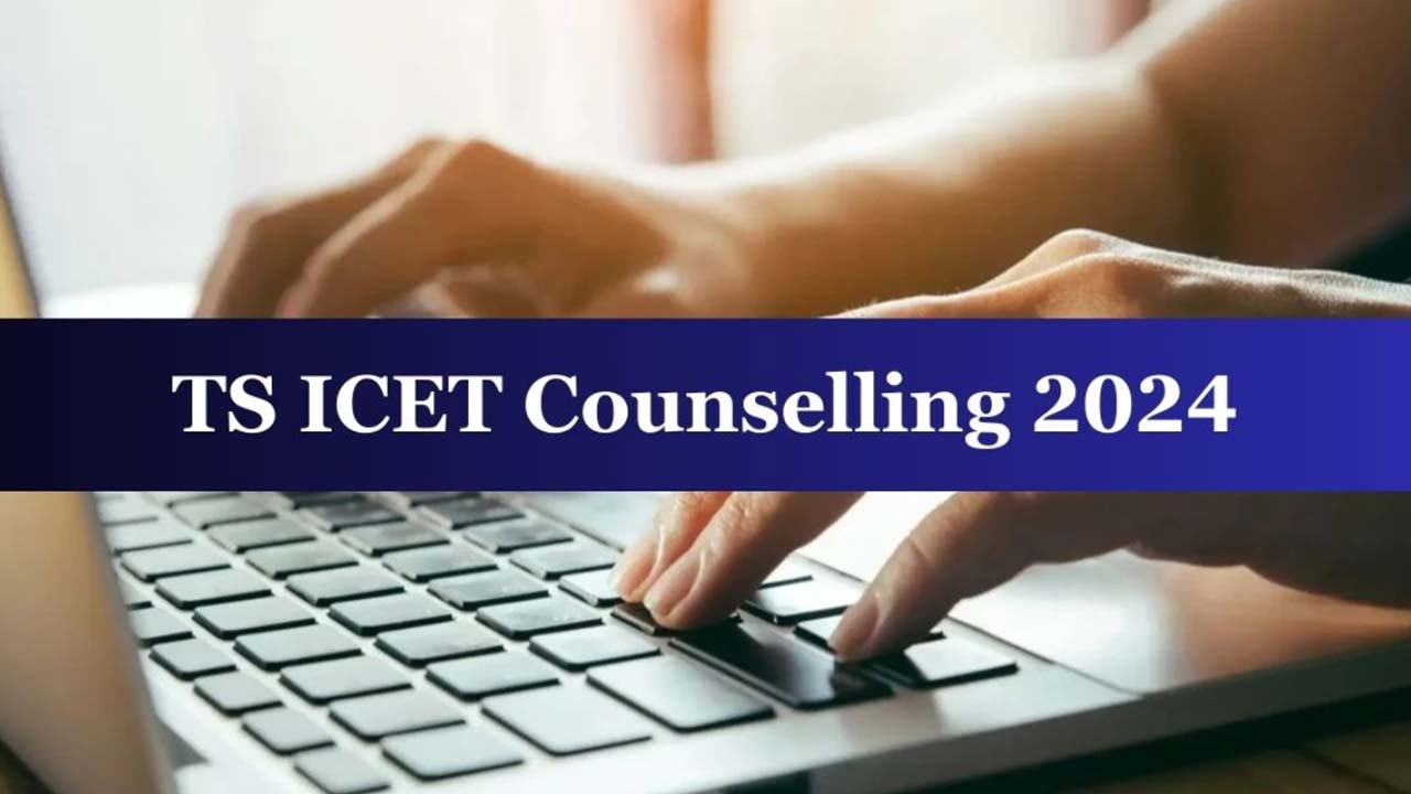 TS ICET 2024 Counselling Schedule Released: Key Dates and Process