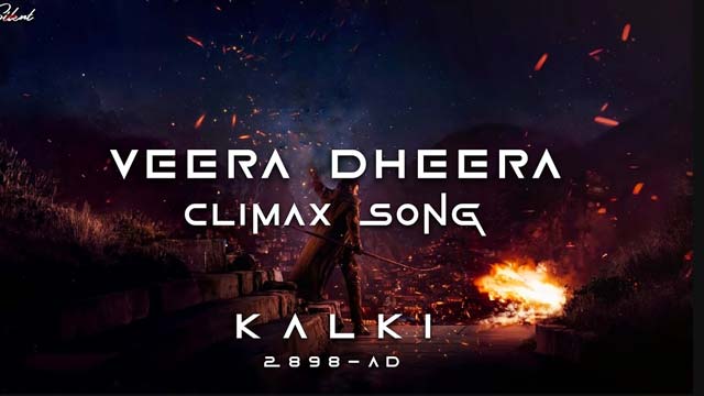 Veera Dheera Song Released From 'Kalki 2898 AD' Movie 