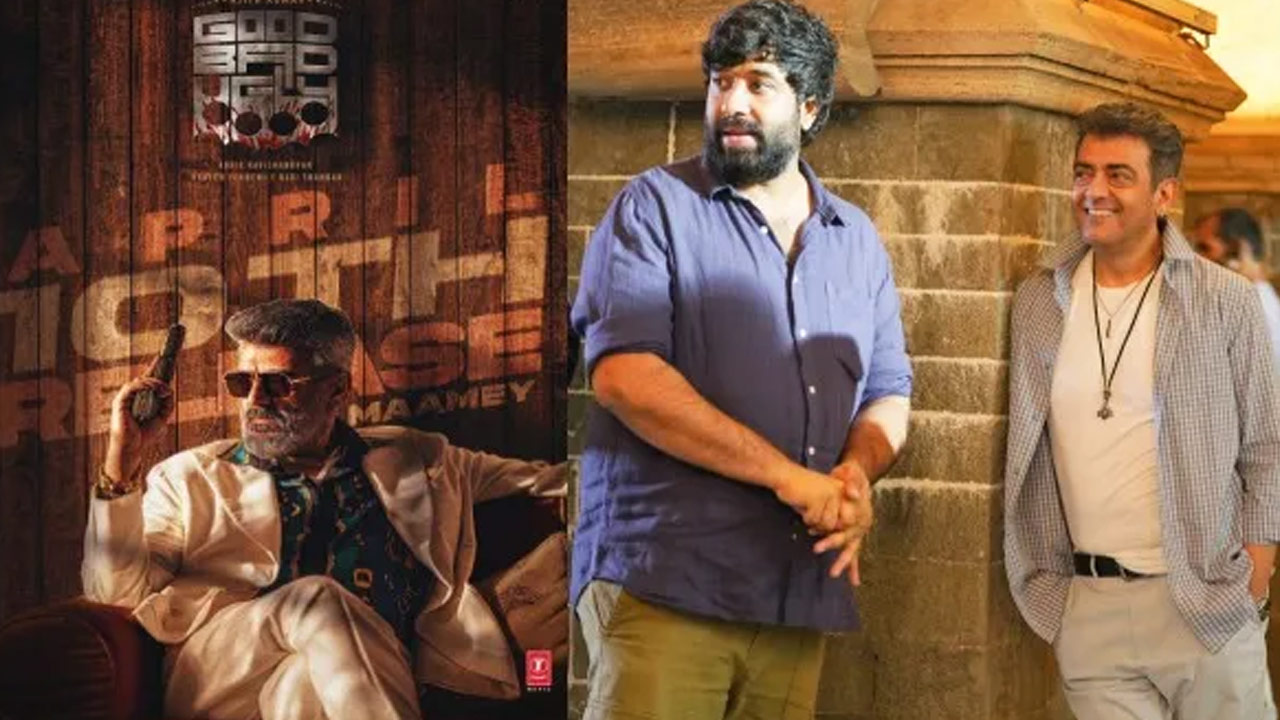 Ajith's Good Bad Ugly Movie Release Date Fix