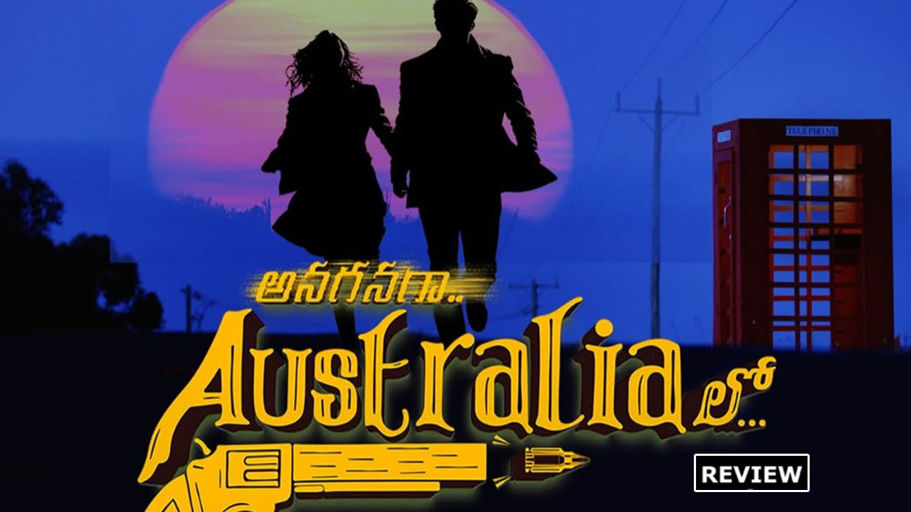 Anaganaga Australia Lo Movie Review,Rating