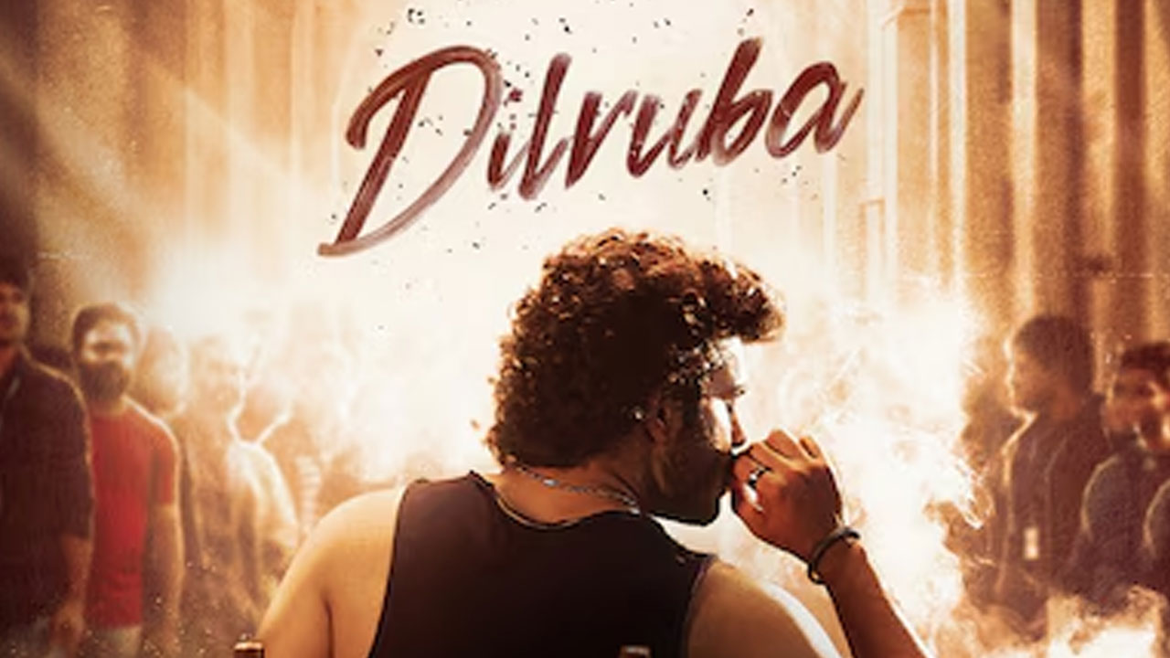 Kiran Abbavaram's Dilruba New Release Date Announced Kiran Abbavaram's Dilruba New Release Date Announced