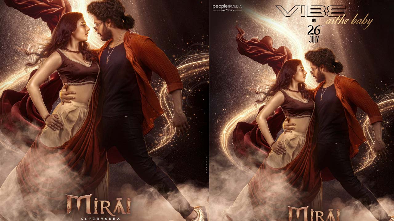 Teja Sajja's Mirai First Single Vibe Undi Release Date Out Teja Sajja's Mirai First Single Vibe Undi Release Date Out