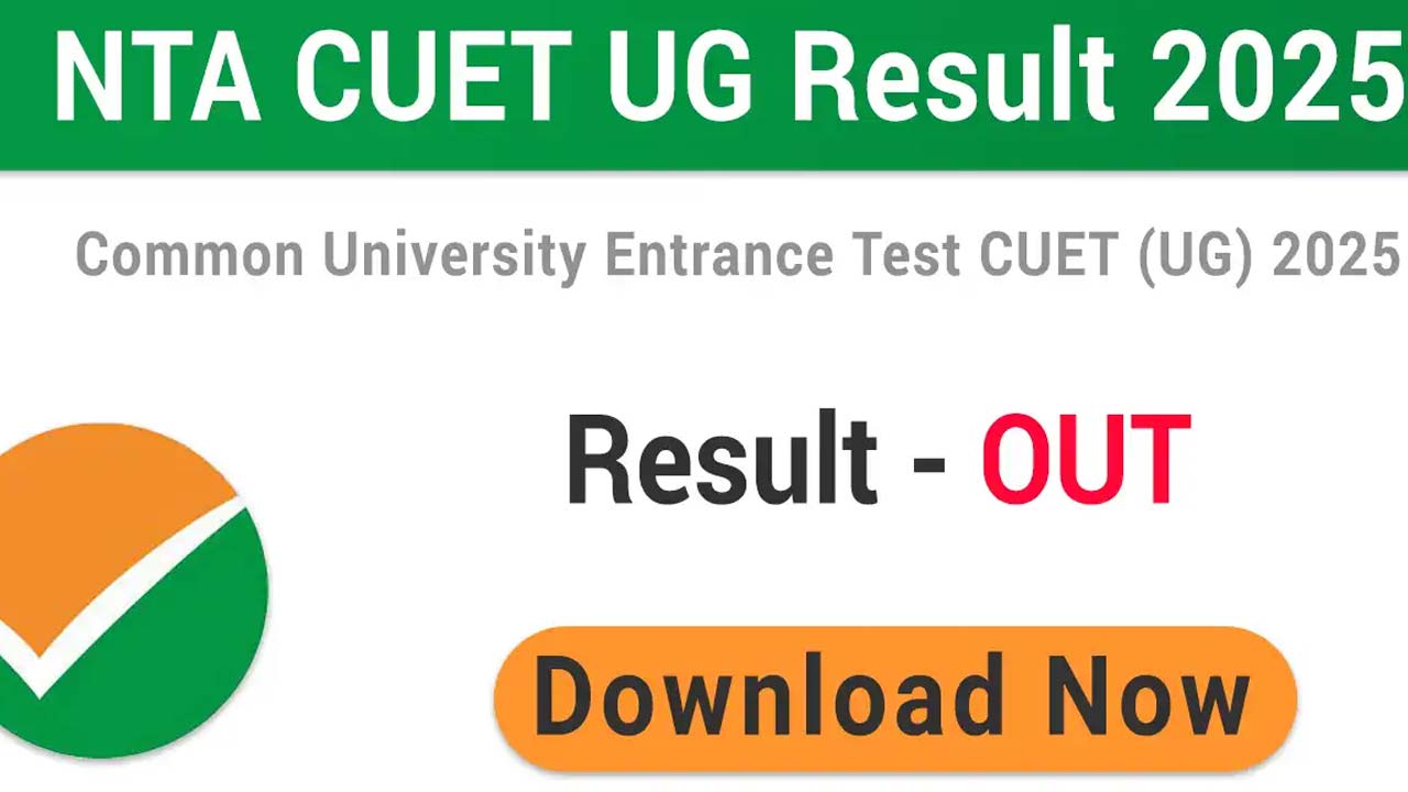 CUET UG 2025 Results Out Check Now