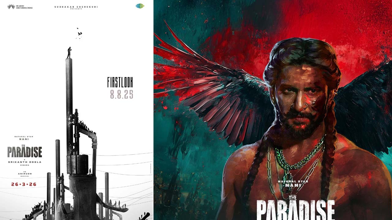 Nani's The Paradise Gets New Poster, First Look Date Revealed Nani's The Paradise Gets New Poster, First Look Date Revealed