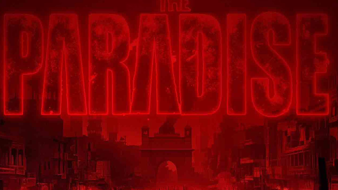 Nani's The Paradise Movie Major Announcement Date Fix Nani's The Paradise Movie Major Announcement Date Fix