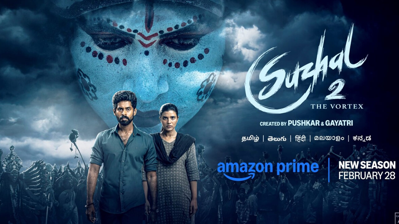 Suzhal: The Vortex Season 2 Release Date Announced Suzhal: The Vortex Season 2 Release Date Announced