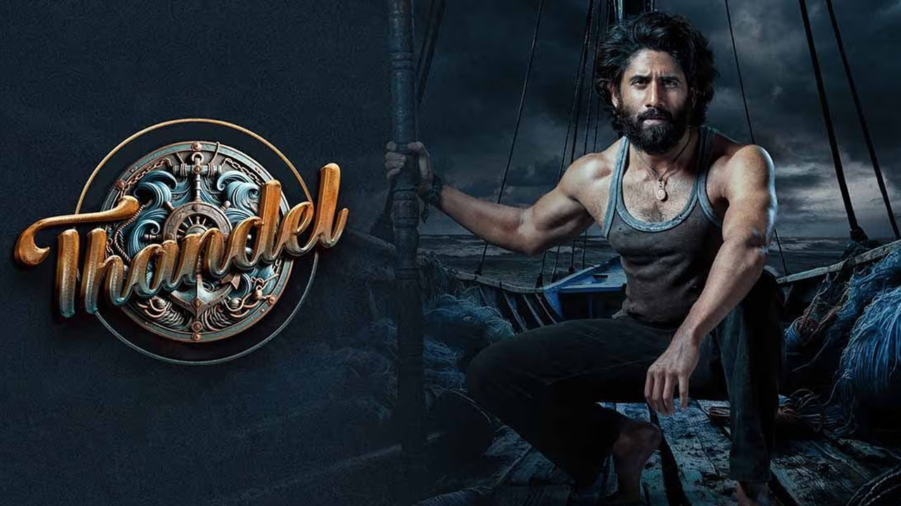 Thandel OTT Deal And Streaming Plans Revealed
