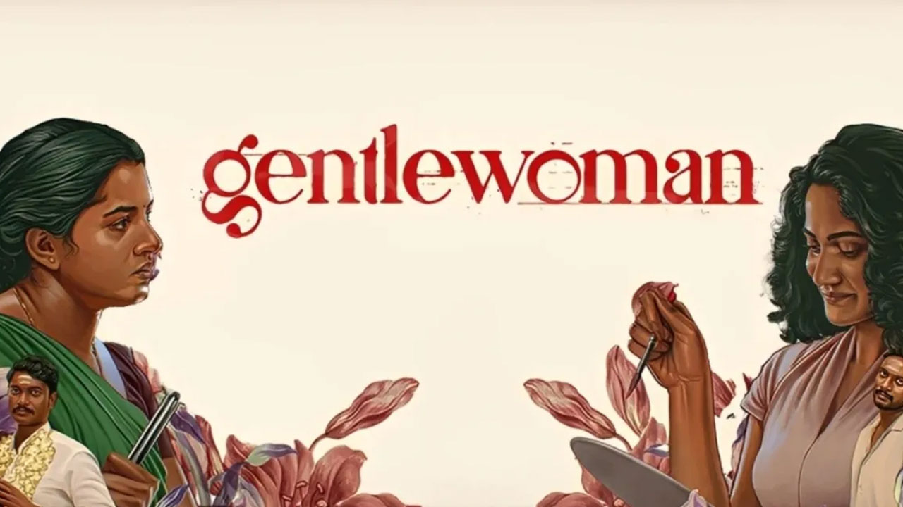 Gentlewoman Now Streaming On Tentkotta