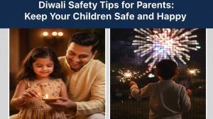How Can Parents Ensure Their Children Stay Safe This Diwali?