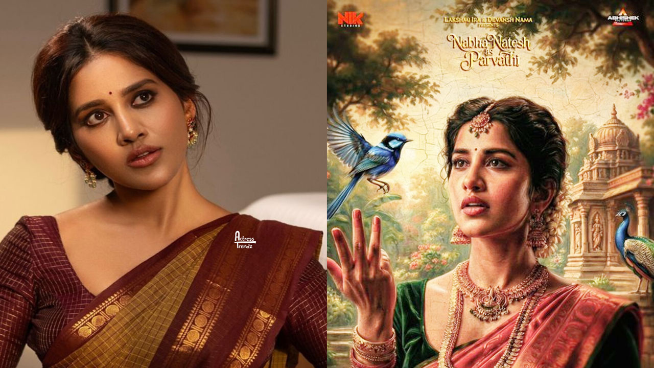 Nagabandham Movie Update: Nabha Natesh Revealed As Parvati In Pan-India Epic