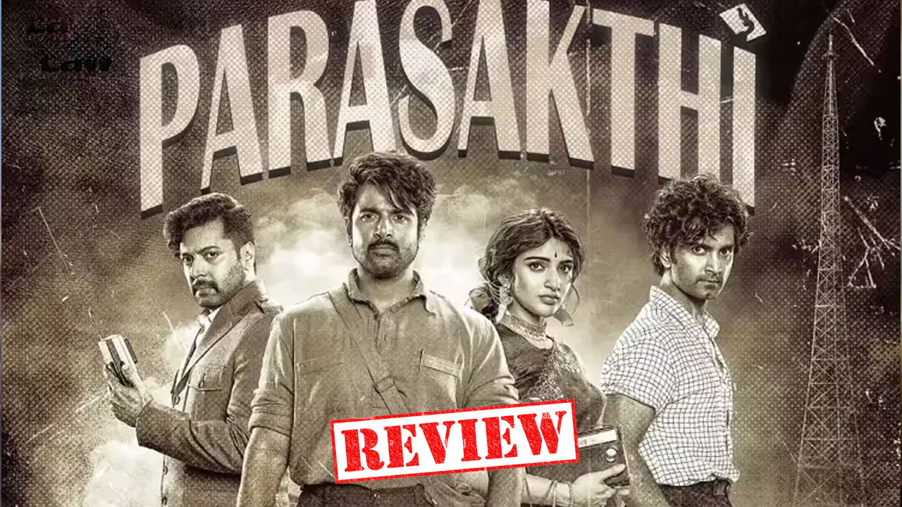 Parasakthi Movie Review: Sivakarthikeyan Film Struggles with Weak Drama