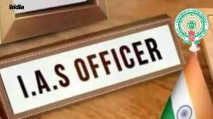 Andhra Pradesh Transfers  IAS Officers 